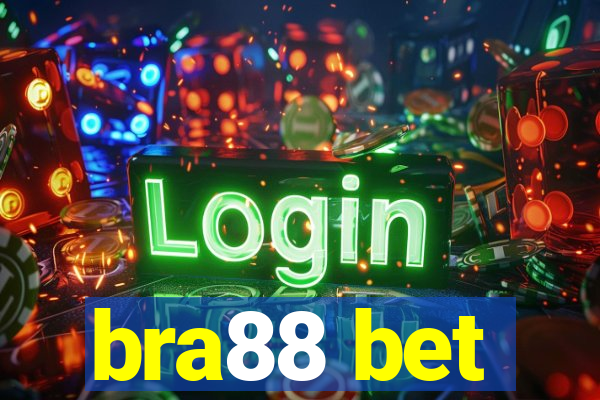 bra88 bet